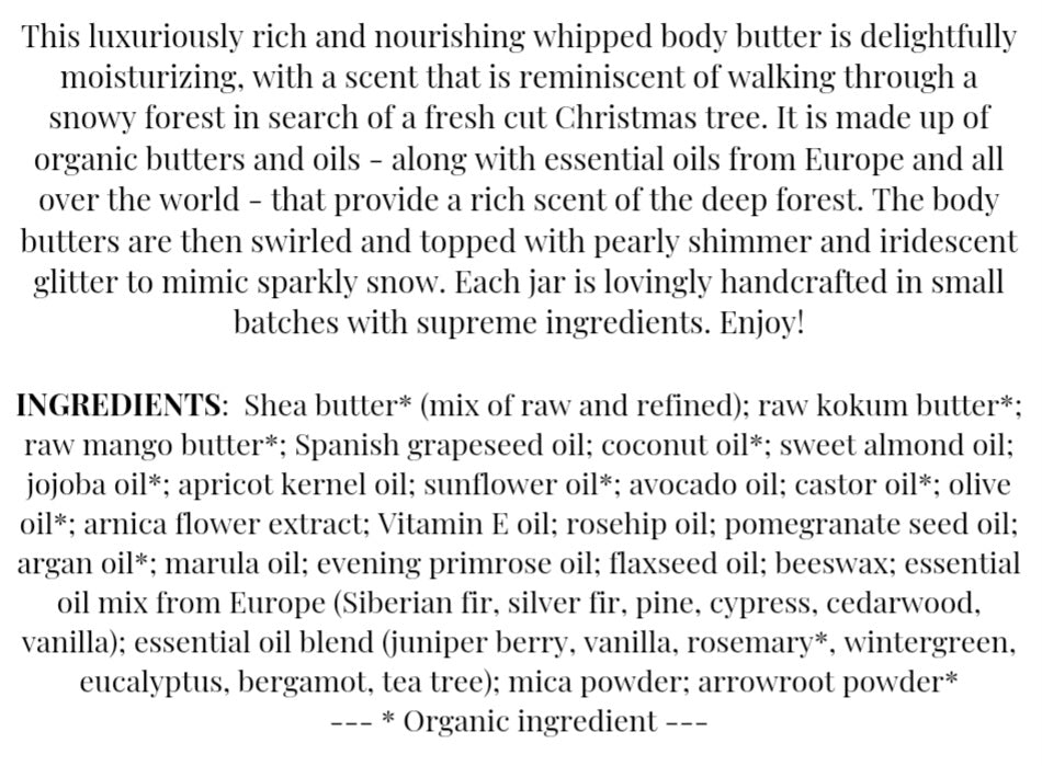 "Snow-Covered Forest" 6oz Organic Whipped Body Butter